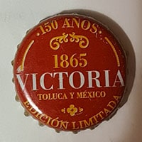 Пивная пробка 150 Anos 1865 Victoria Toluca Y Mexico Edicion Limitada из Мексики